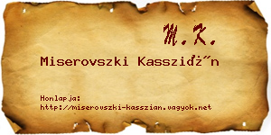 Miserovszki Kasszián névjegykártya